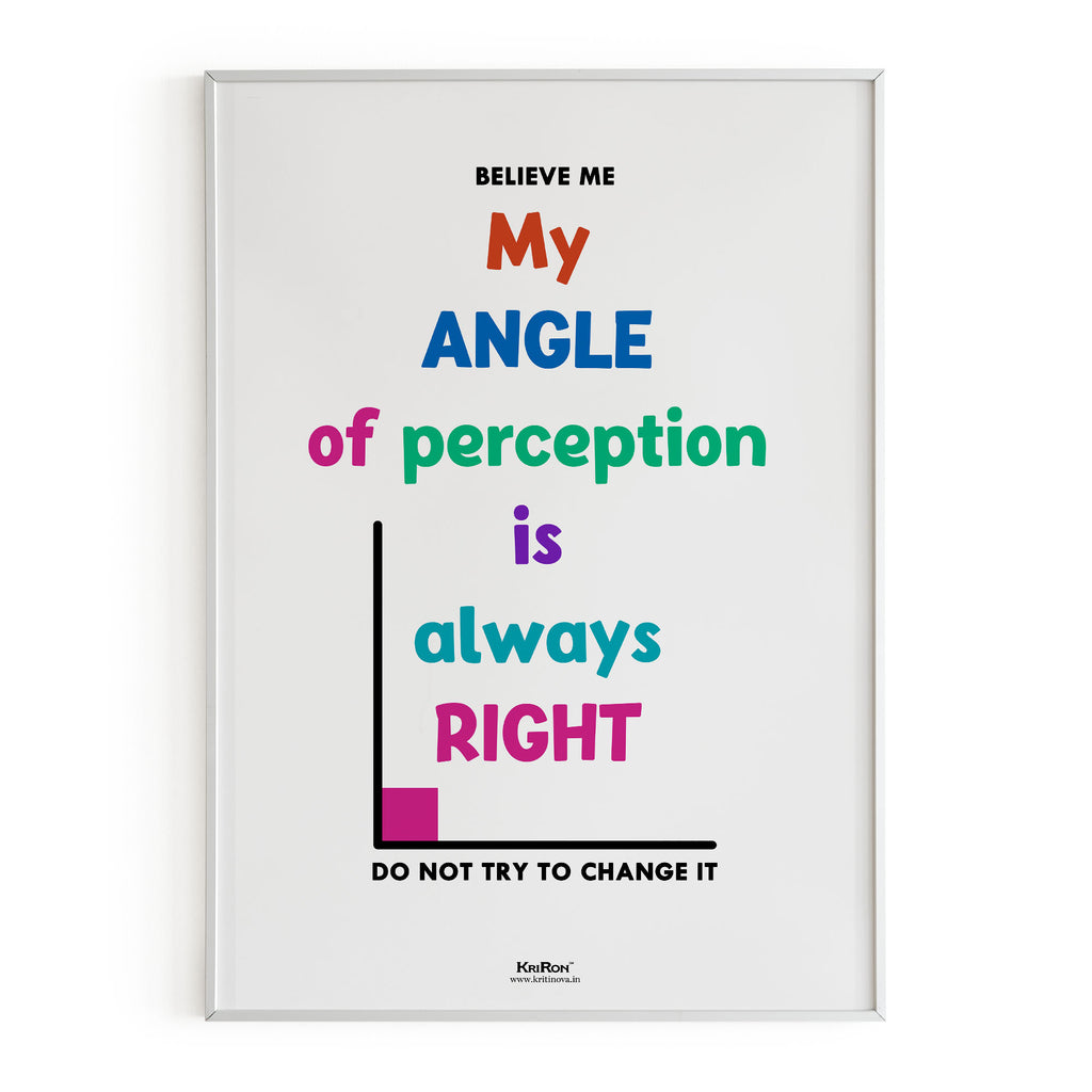 My angle of perception, Math Poster, Kids Room Decor, Funny Math Poser, Classroom Decor, Math Wall Art